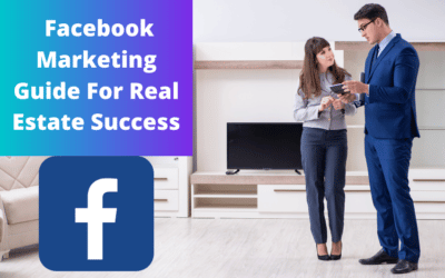 Facebook Marketing For Real Estate